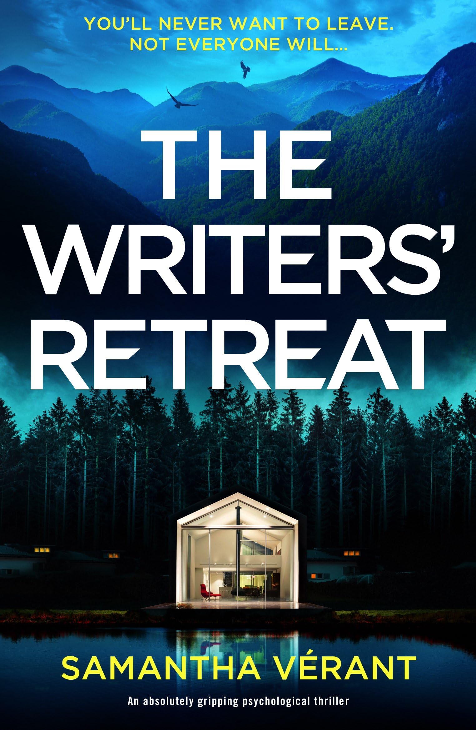 The Writers' Retreat: An absolutely gripping thriller