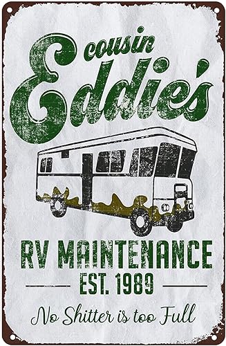 Póster artístico de Cousin Eddie's RV Maintenance No Shitter Is Too Full para cafetería, bar, hogar, cocina, oficina, 8 x 12 pulgadas