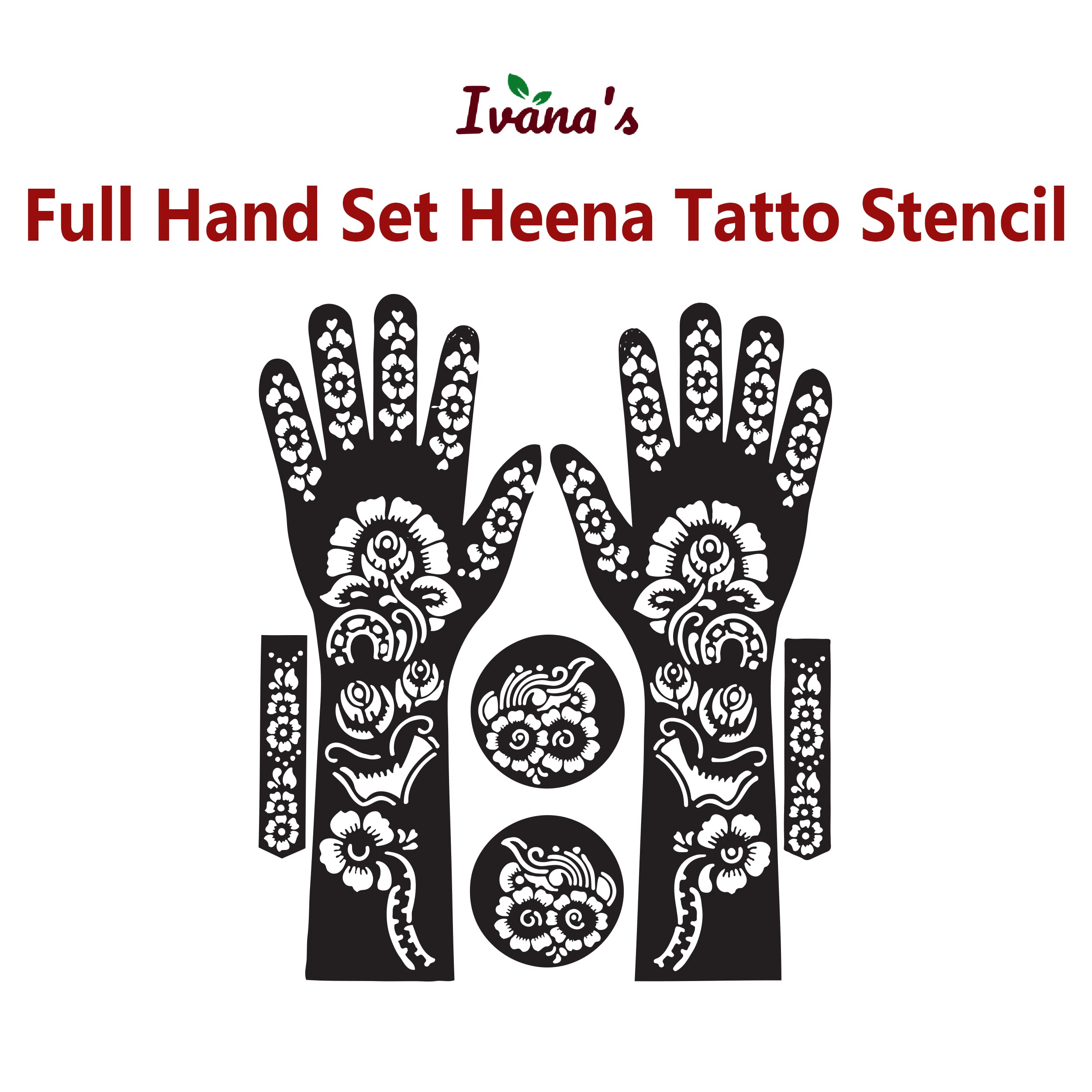 Ivana's Full Hand Mehndi Stencil Design Full Hand Set | Henna Tattoo Stencil for Women, Girls and Kids | Easy to use in just 4 Steps | Mehandi Sticker | (FL-03)