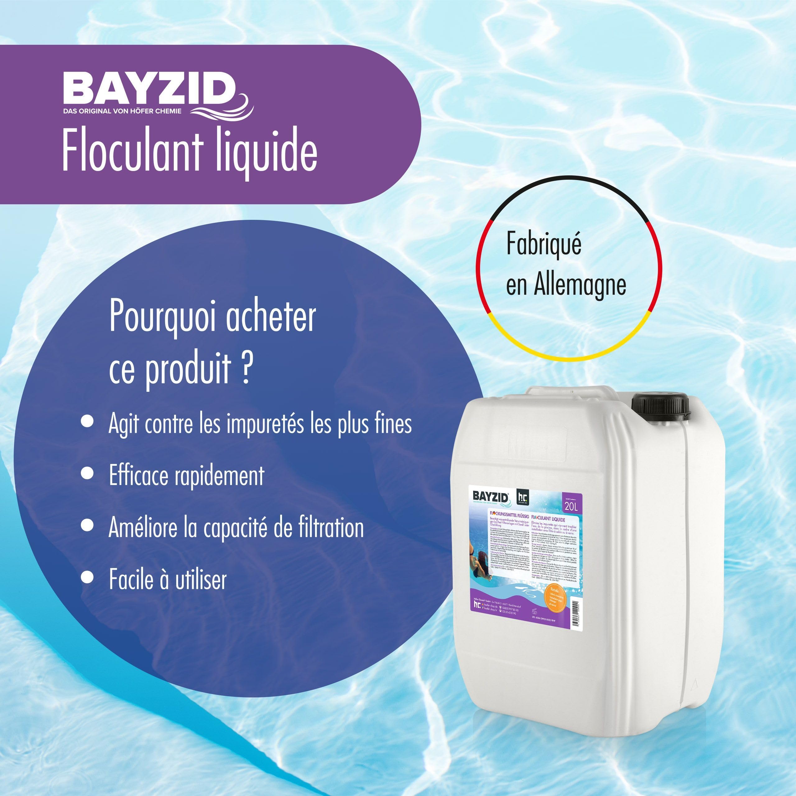 Höfer Chemie BAYZID 1 x 5 L Liquide floculant pour Piscine pour Une Eau cristalline - Facile à Utiliser + très Efficace Contre la turbidité
