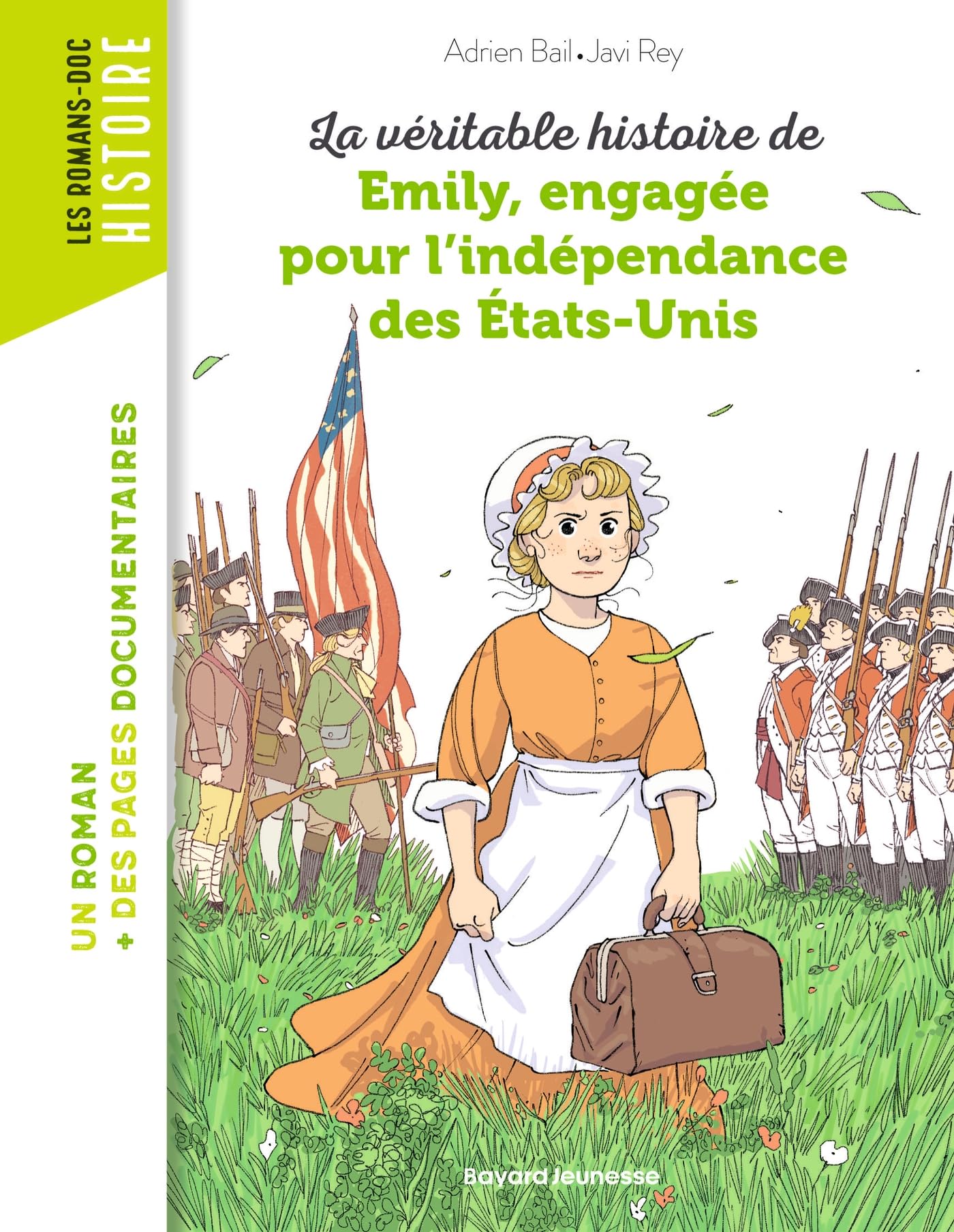 La véritable histoire d'Emily, engagée pour l'indépendance des États-Unis