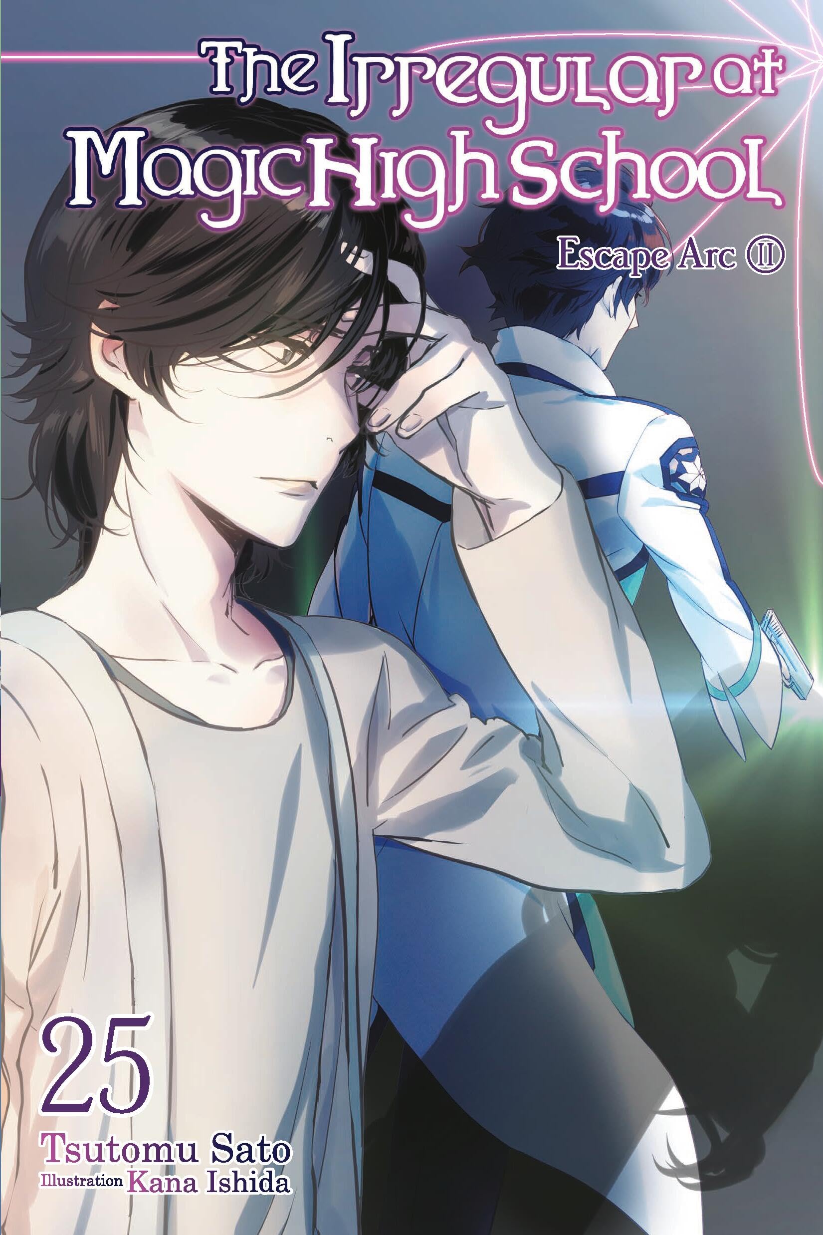 The Irregular at Magic High School, Vol. 25 (light novel): Volume 25