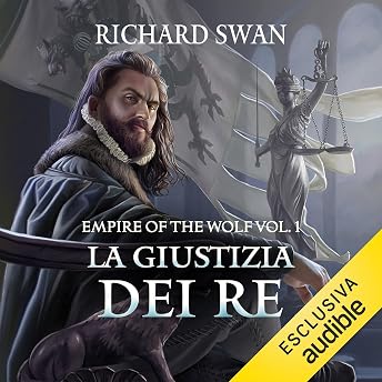 La giustizia dei re Audiolibro di Richard Swan episode artwork