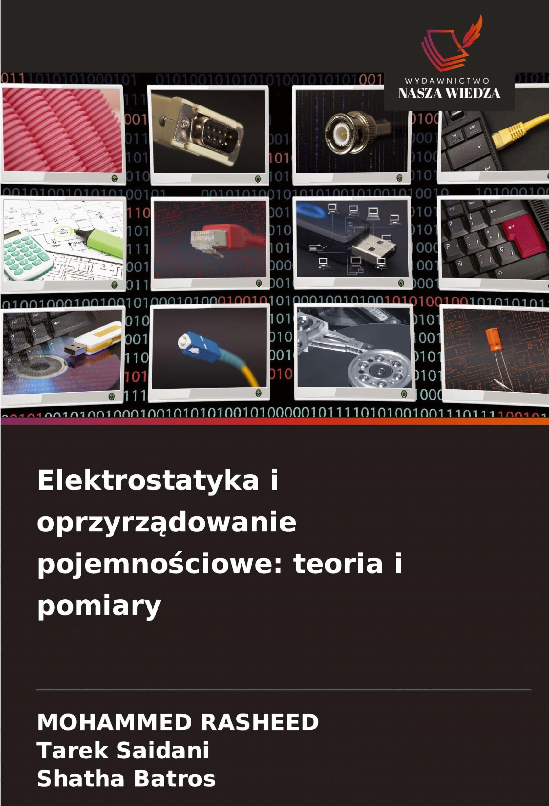 Elektrostatyka i oprzyrz¿dowanie pojemno¿ciowe: teoria i pomiary