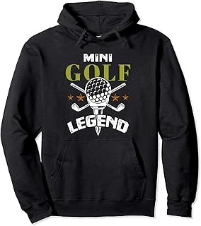 Golf Gifts - Mini Golf Legend - Golfer Miniature Golfing Pullover Hoodie