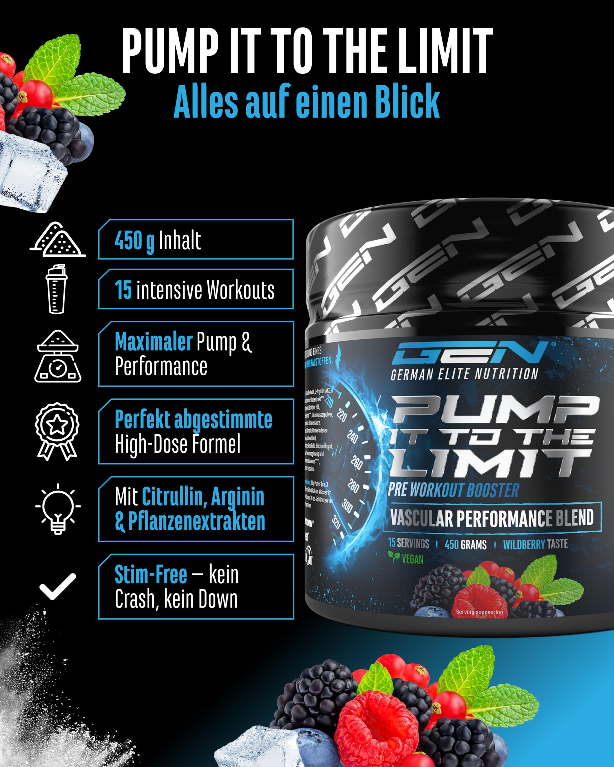 GEN GERMAN ELITE NUTRITION Pump it to the Limit - 450 g | Pump Booster ohne Koffein, mit Citrullin Malat, AAKG, OxyStorm®, Sabeet® & AstraGin®, vegan, Wildberry