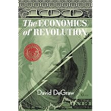 The Economics of Revolution