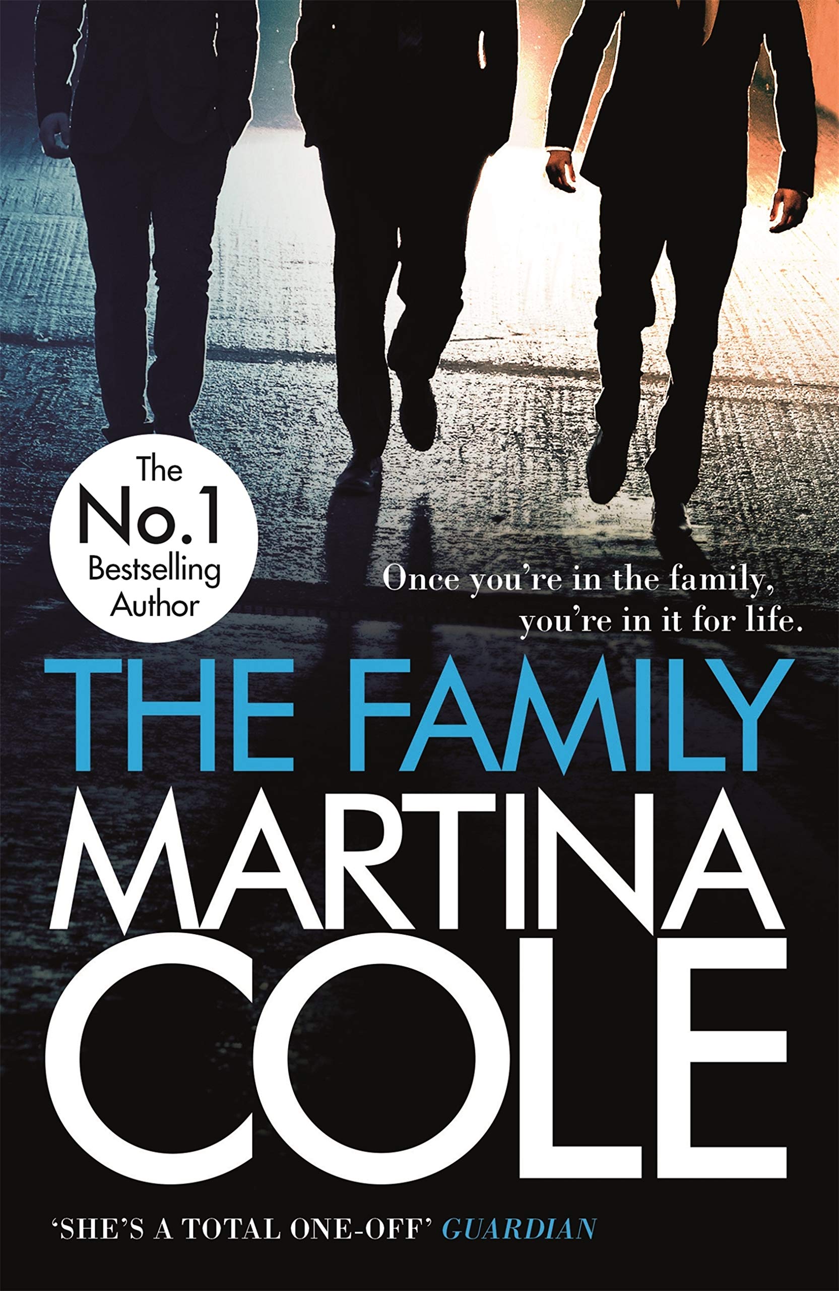 The Family: A dark thriller of loyalty, crime and corruption (English Edition)