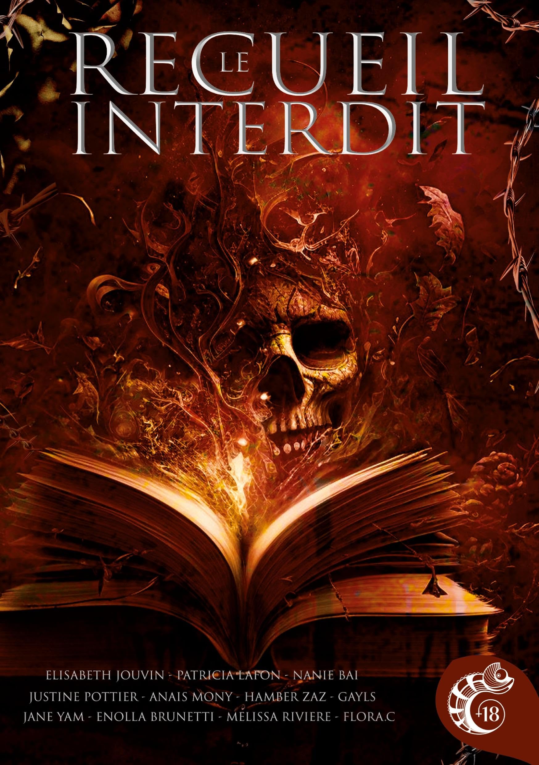 Le Recueil Interdit: En partenariat avec la Fo