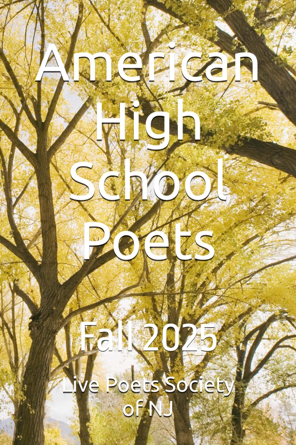 American High School Poets: Fall 2025      Paperback – October 13, 2025