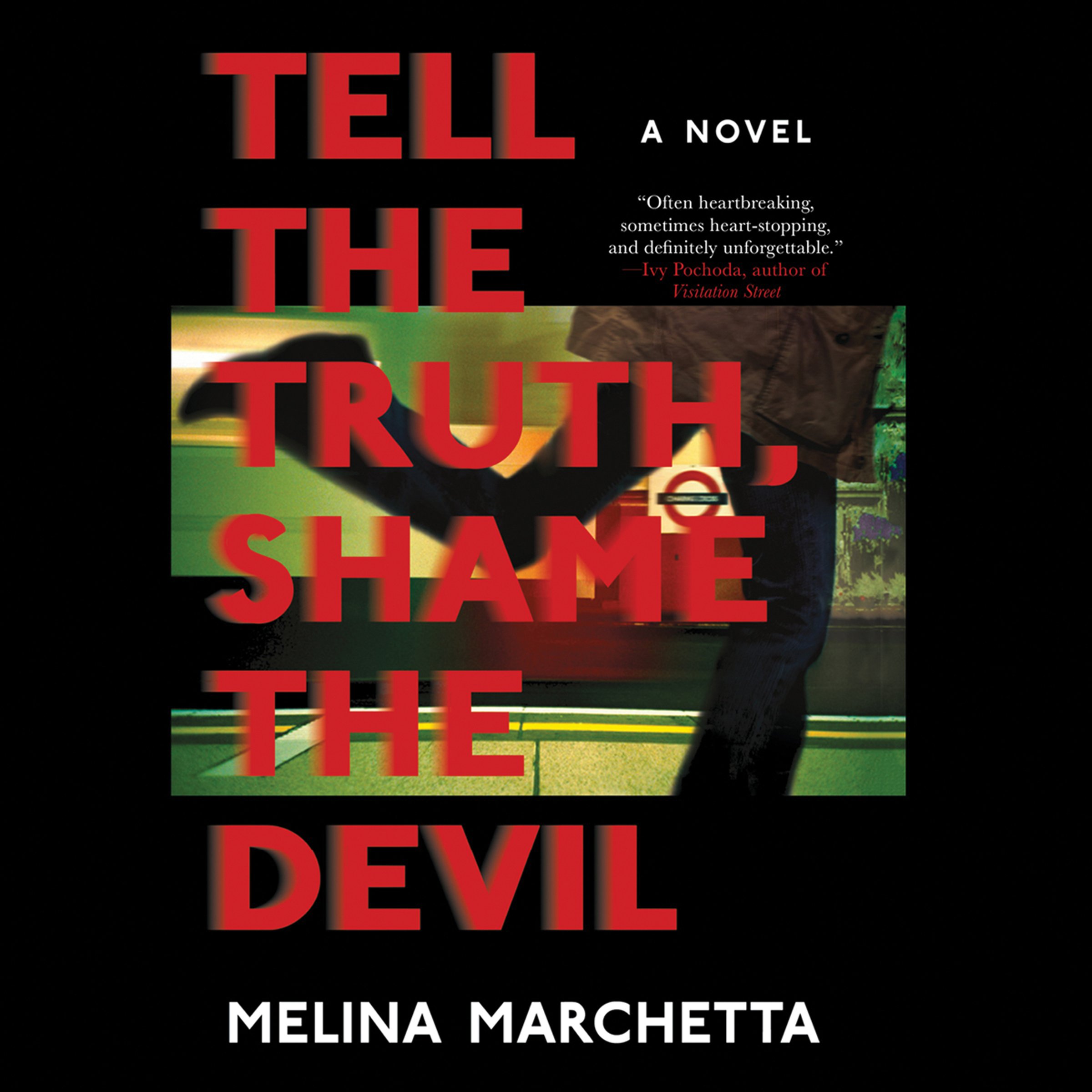 Cover art for Tell the Truth, Shame the Devil