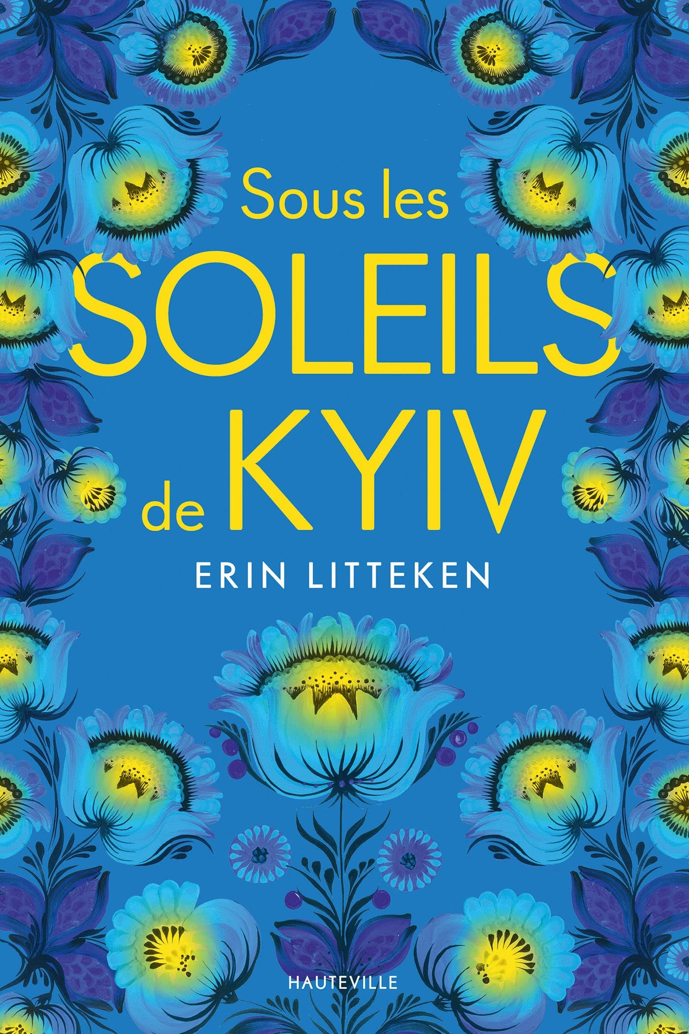 Sous les soleils de Kyiv