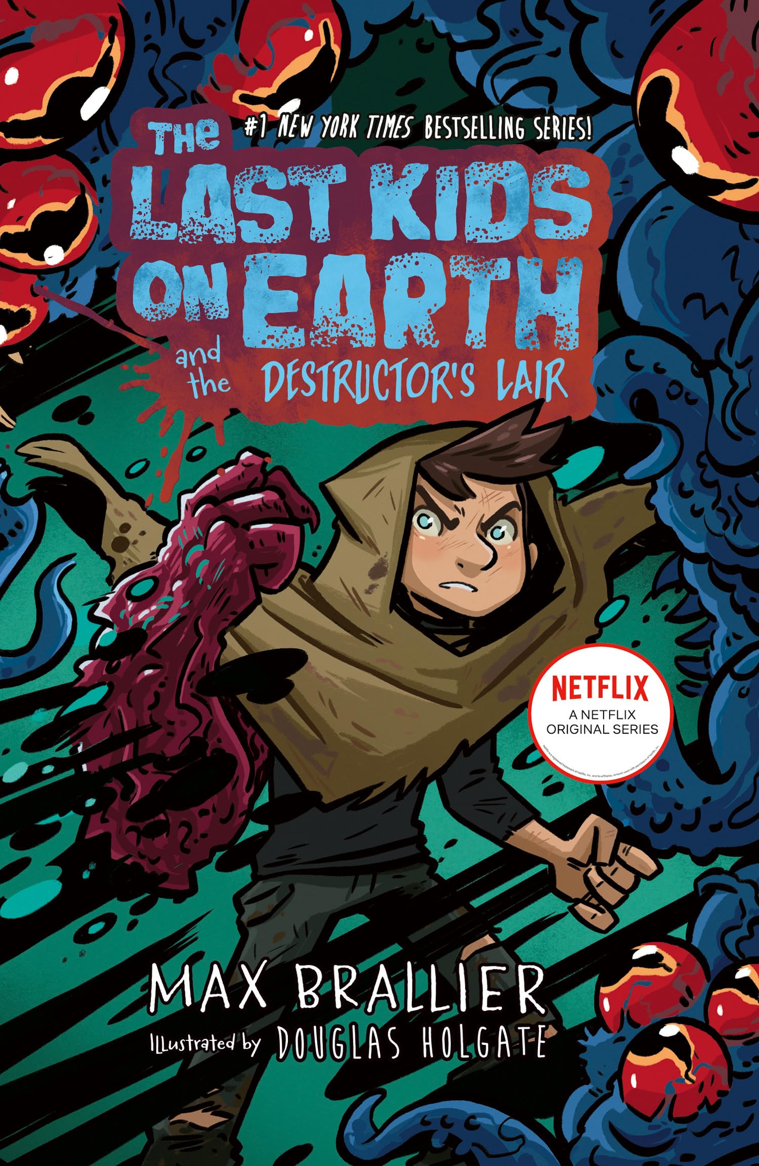 The Last Kids on Earth and the Destructor's Lair: Epic, funny, highly illustrated new children’s book in the NYT bestselling series, perfect for kids and graphic novel fans for Christmas 2025!