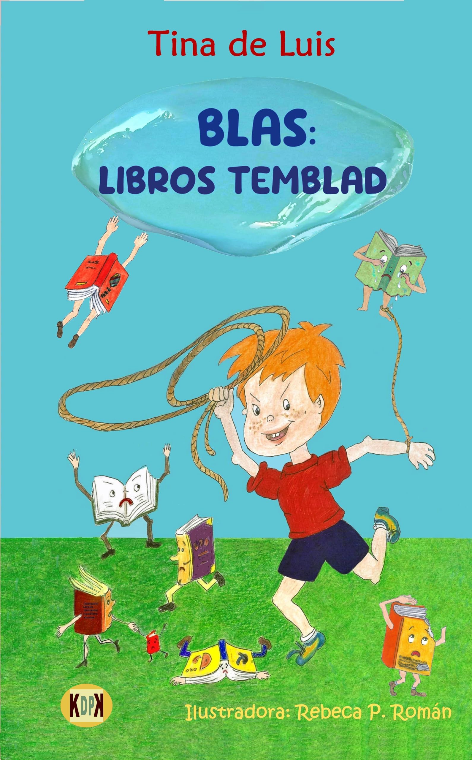 Blas: libros temblad (Spanish Edition)