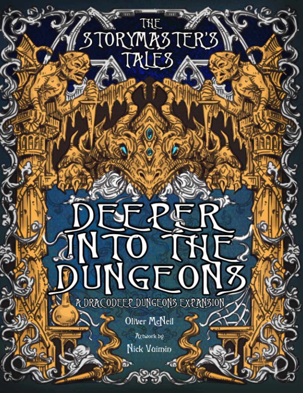 The Storymaster's Tales "Deeper into the Dungeon": Expansion to Dracodeep Dungeon. Become a Hero in a Grimm Family Tabletop RPG Boardgame Book. Kids ... Storytelling Fairy Tales Gamebook Series)