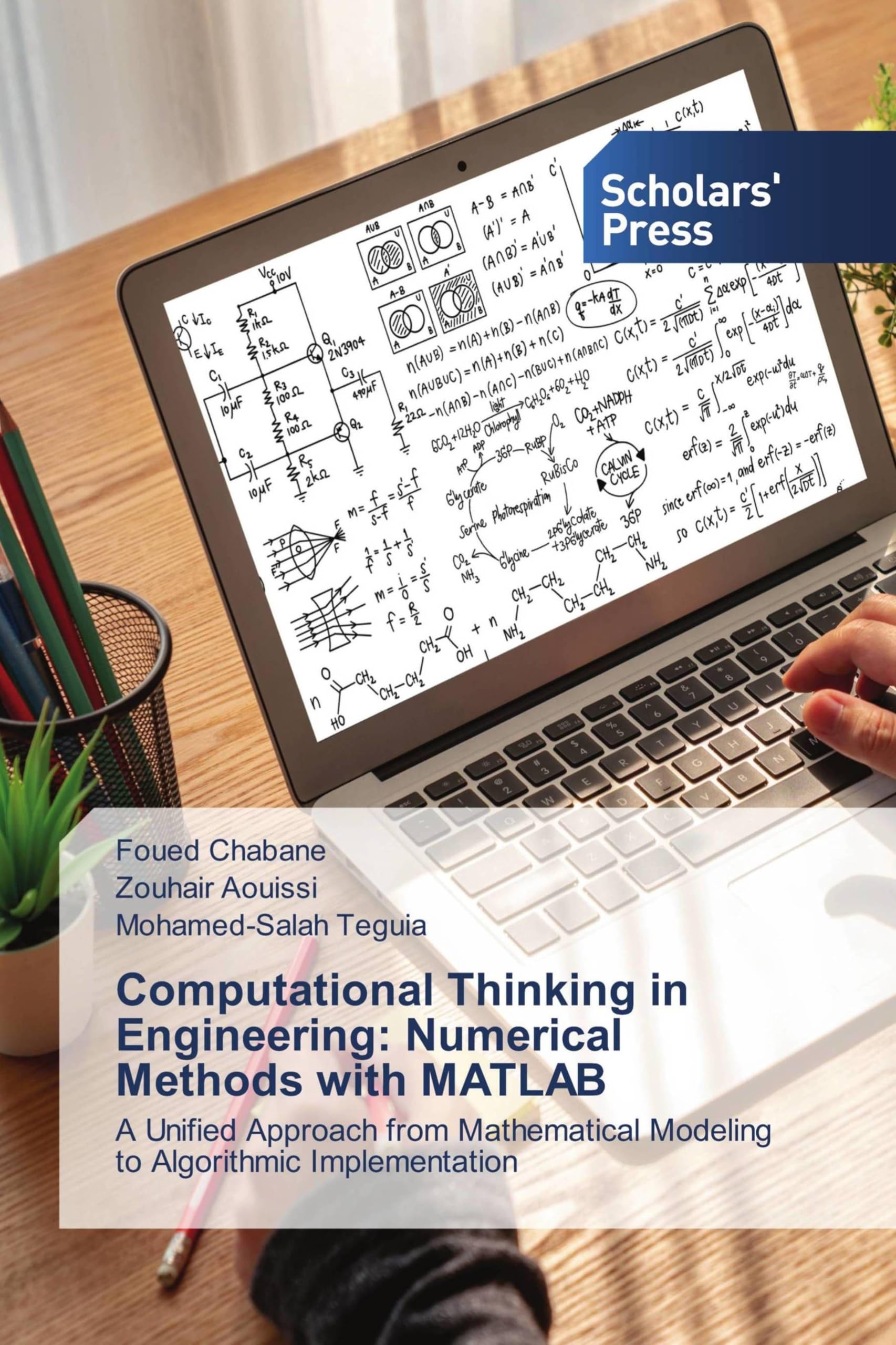 Computational Thinking in Engineering: Numerical Methods with MATLAB