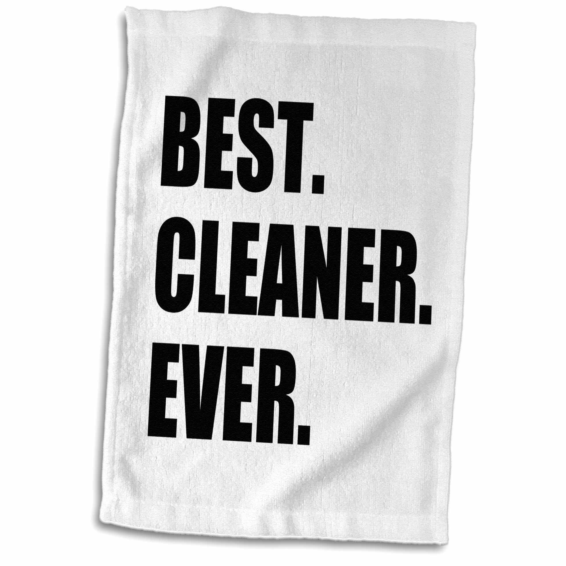 3D Rose Best Cleaner Ever Fun Gifts for Tidy Neat Freaks housepride House-Proud TWL_179768_1 Towel, 15" x 22"
