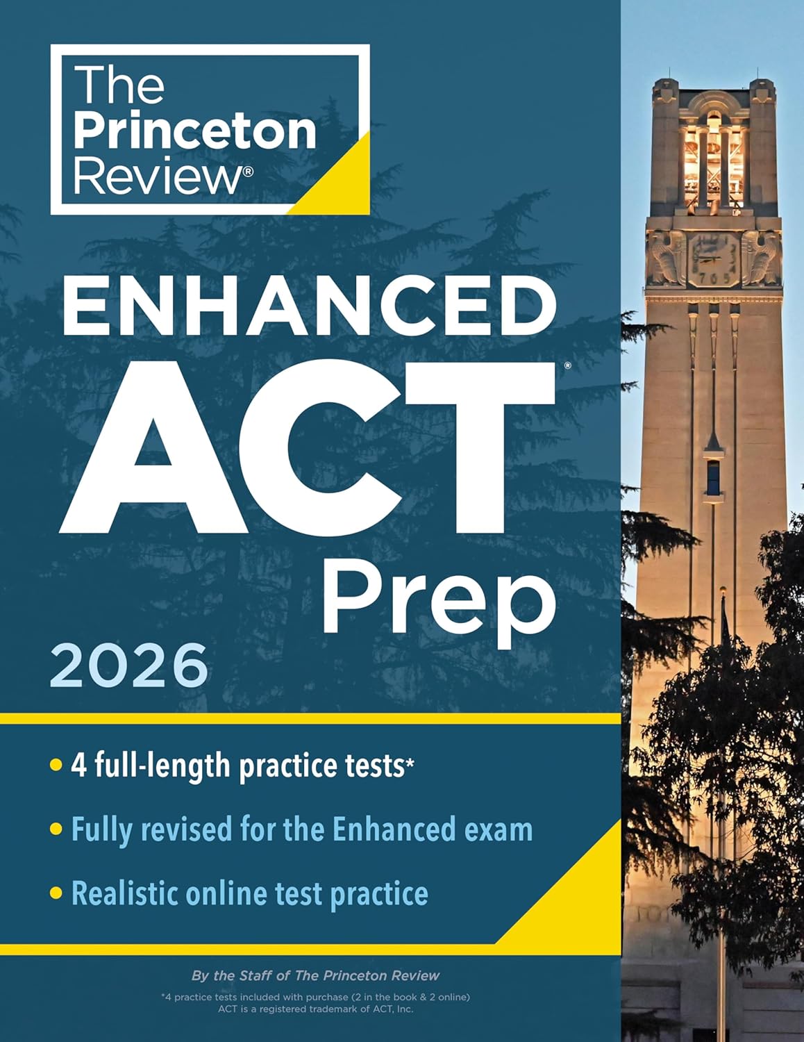 Princeton Review Enhanced ACT Prep, 2026: 4 Practice Tests + Content Review + Strategies (2026) (College Test Preparation)