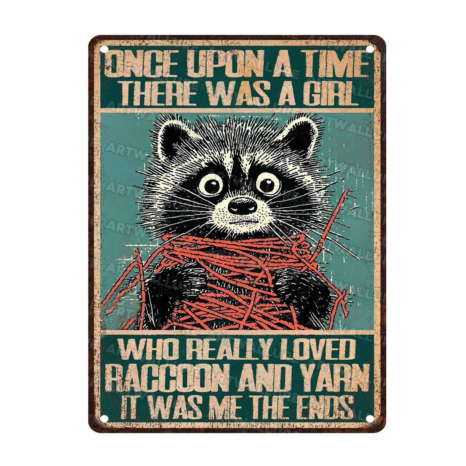 Raccoon Vintage Tin Sign Once Upon a Time There Was a Girl Metal Sign for Bathroom Laundry Room Retro Raccoon Tin Sign Home Decor 12x16Inch