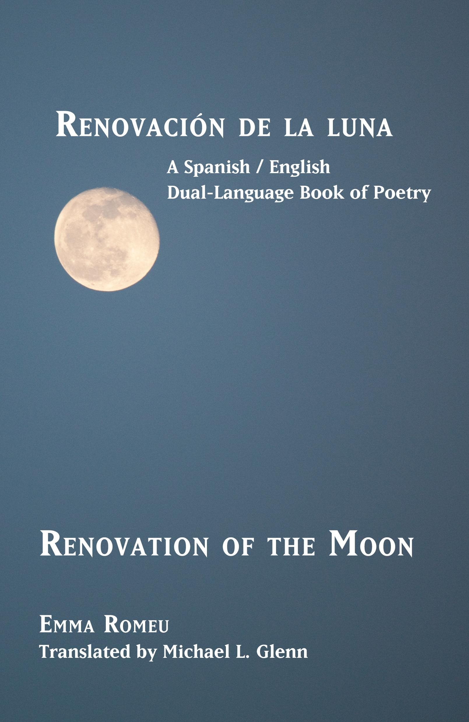 Renovación de la luna: Renovation of the Moon (Spanish Edition)