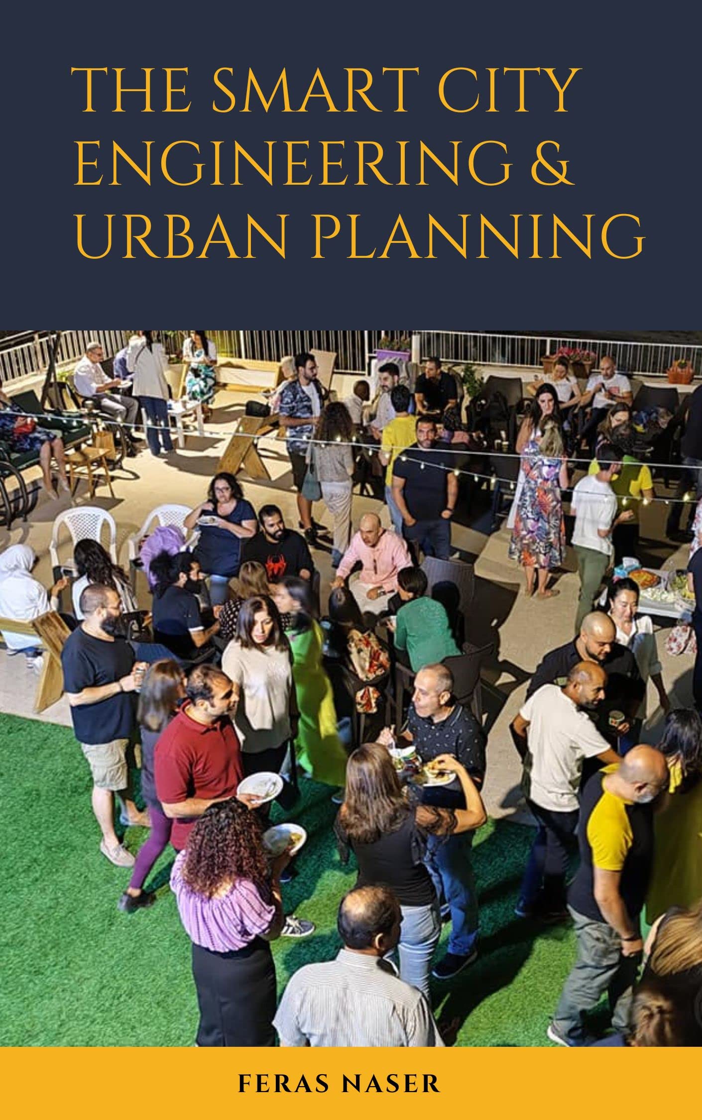 The Smart City Engineering book en anglais pour urbanisme