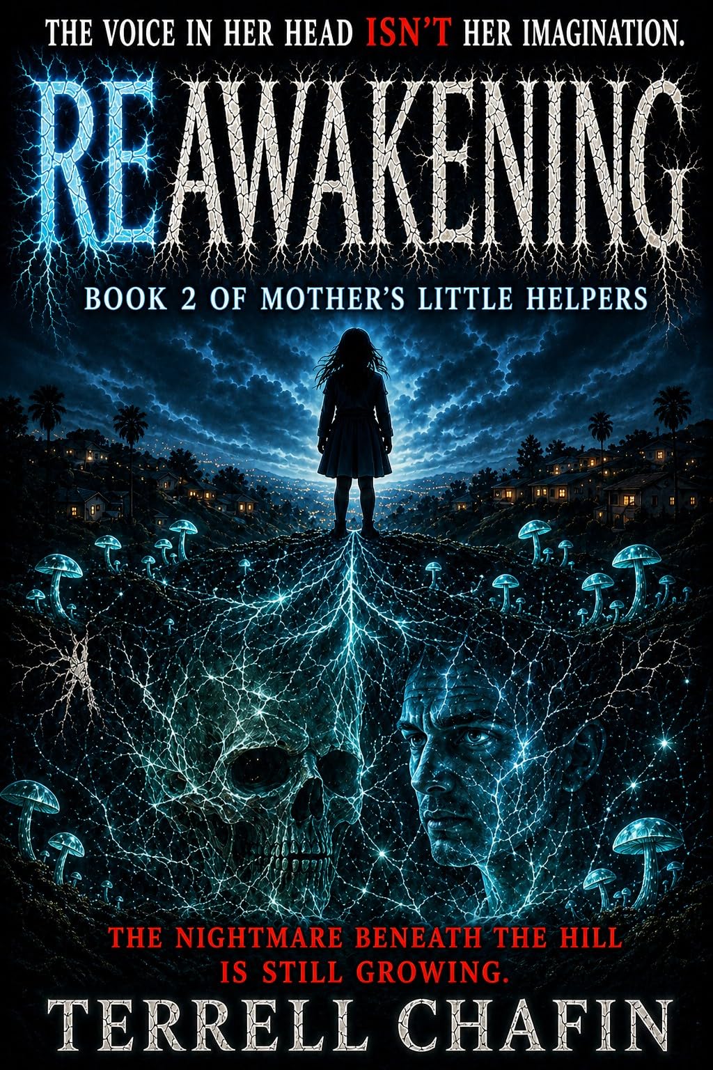 ReAwakening (Mother's Little Helpers Book 2)