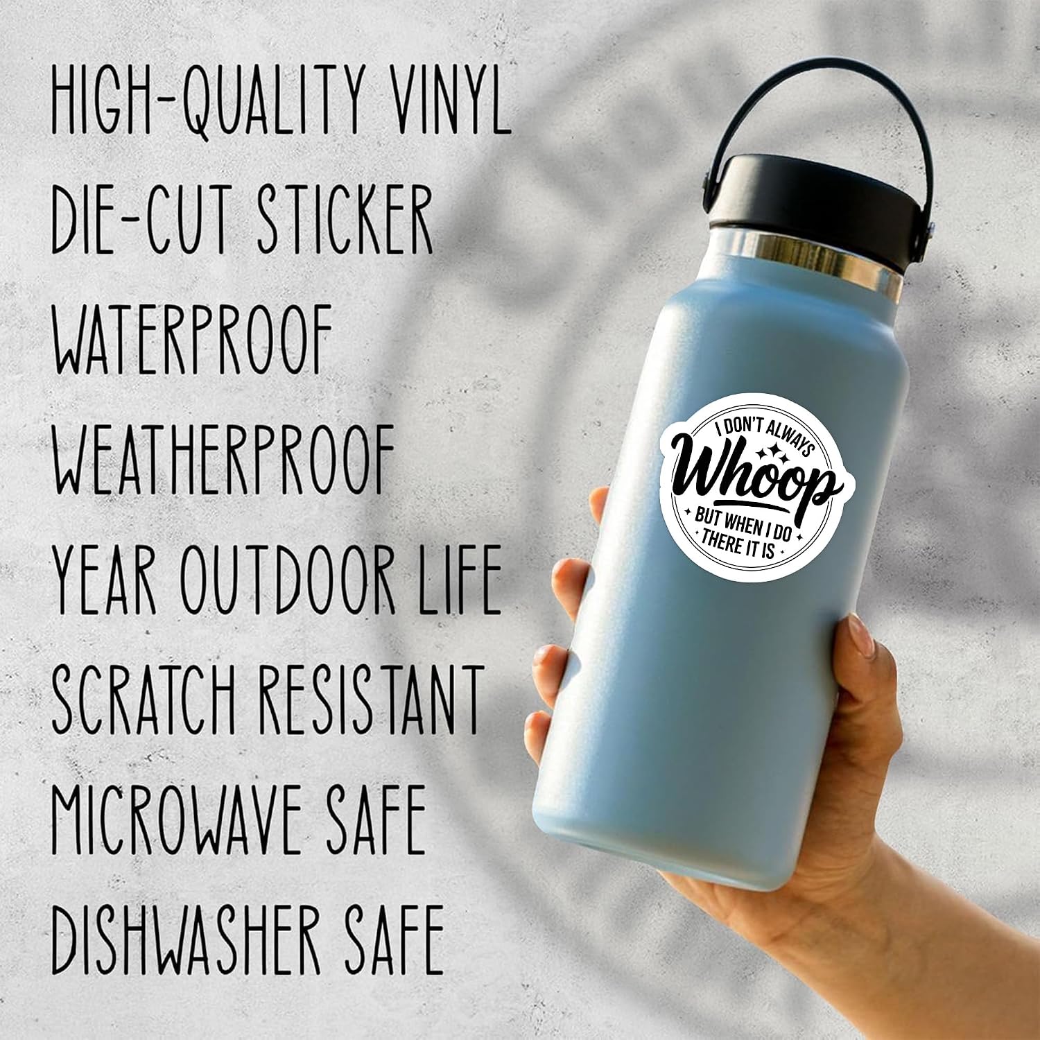 (5 Pcs) I Don't Always Whoop But When I Do There It is Sticker 3 inch, Inspirational Funny Motivational Sayings Waterproof Vinyl Decals Decorate Books Laptop Water Bottles Helmet image 4
