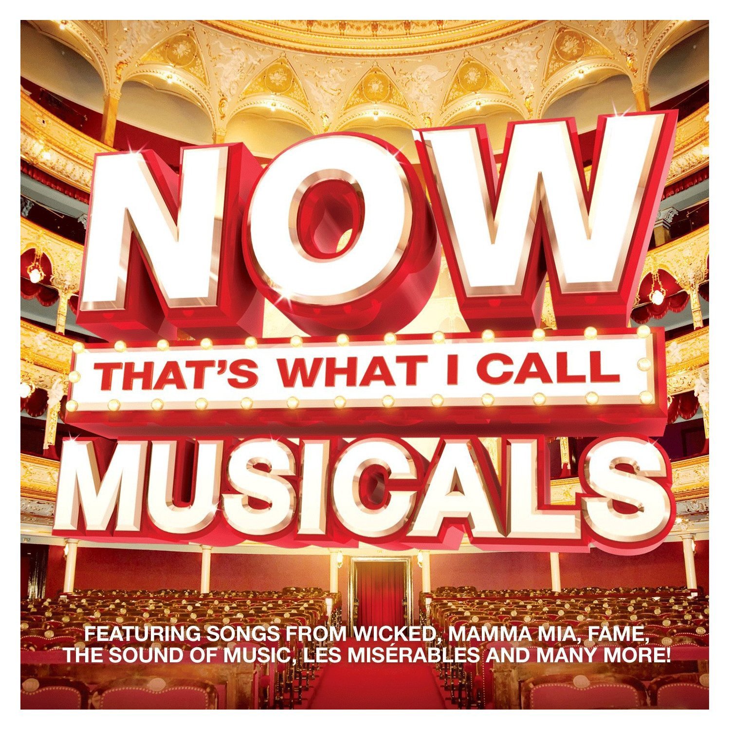 Now That's What I Call Musicals