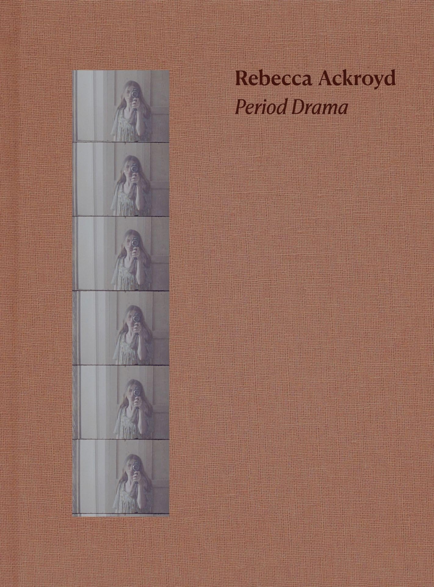 Period Drama by Rebecca Ackroyd HARDBACK 9783954767014