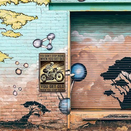 Miniatura 8 de Letrero de metal con texto en inglés "Don't Stop Riding Sign You Don't Stop Riding When You Get Old You Get Old When You Get Old When You Stop