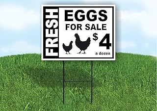 FRESH EGGS FOR SALE 4 A DOZEN BLACK WHITE 18 in x 24 in Yard Sign Road Sign with Stand, Double Sided
