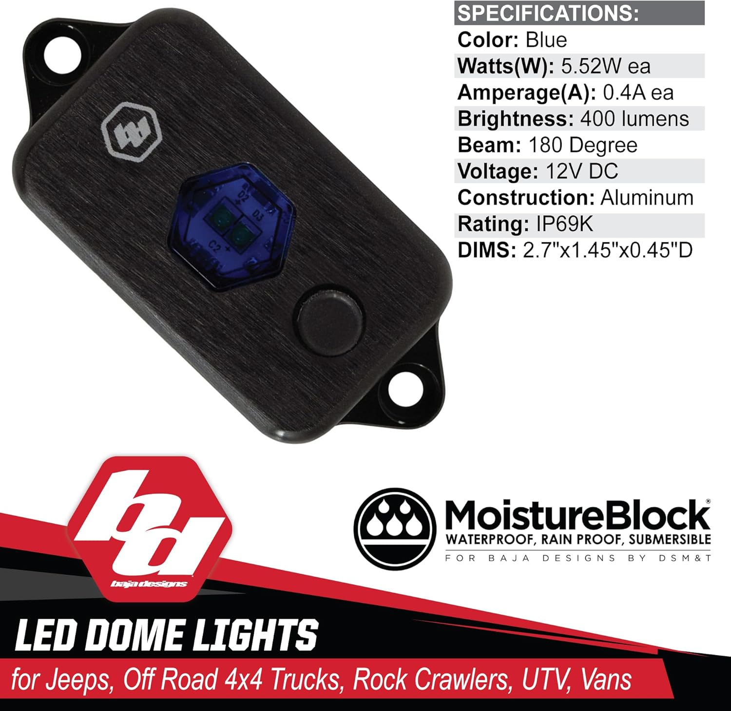 Baja Designs LED Dome Light with Switch - Universal 12V Utility Light, 400 Lumens, 180 Degree Optic, Blue Lens
