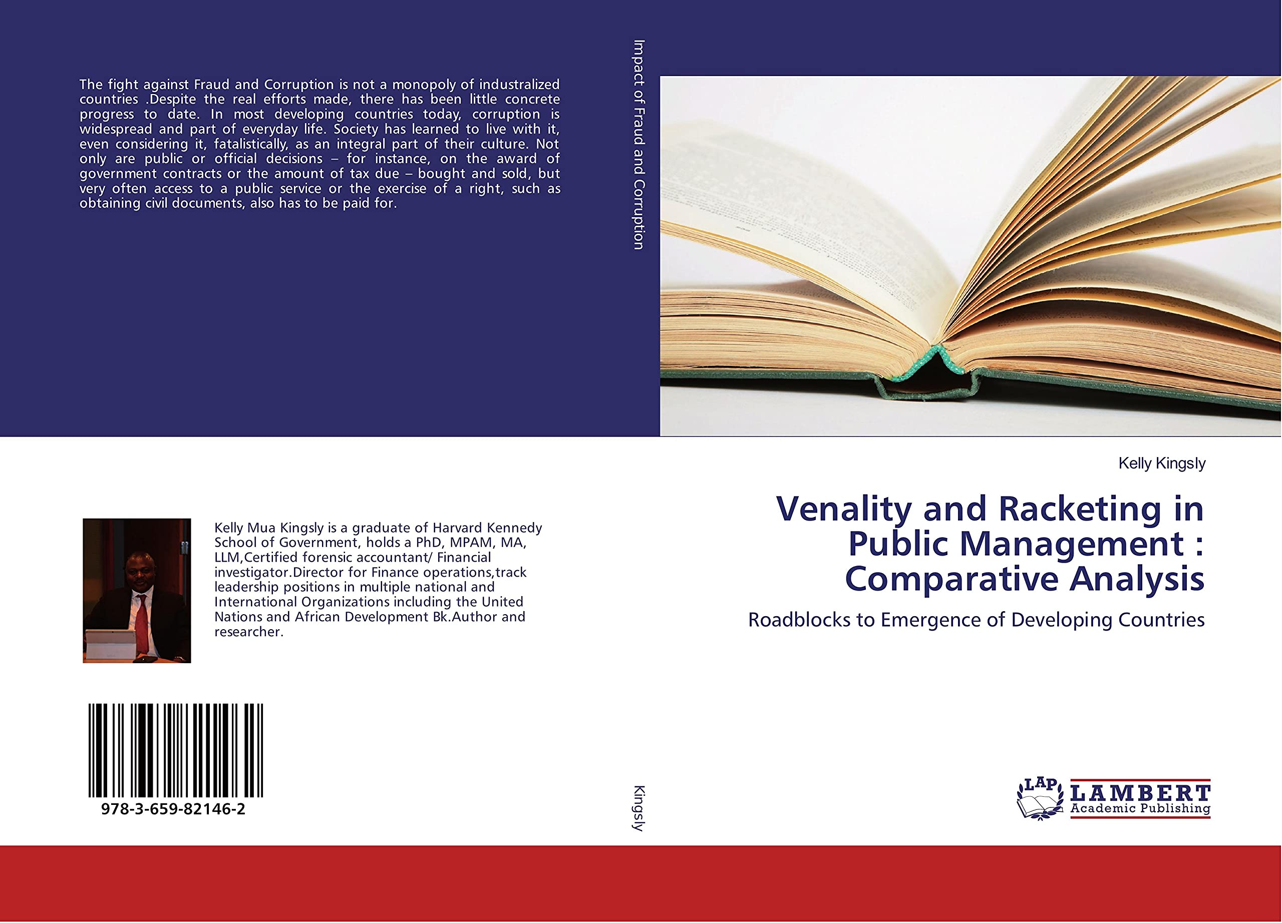 Venality and Racketing in Public Management : Comparative Analysis: Roadblocks to Emergence of Developing Countries