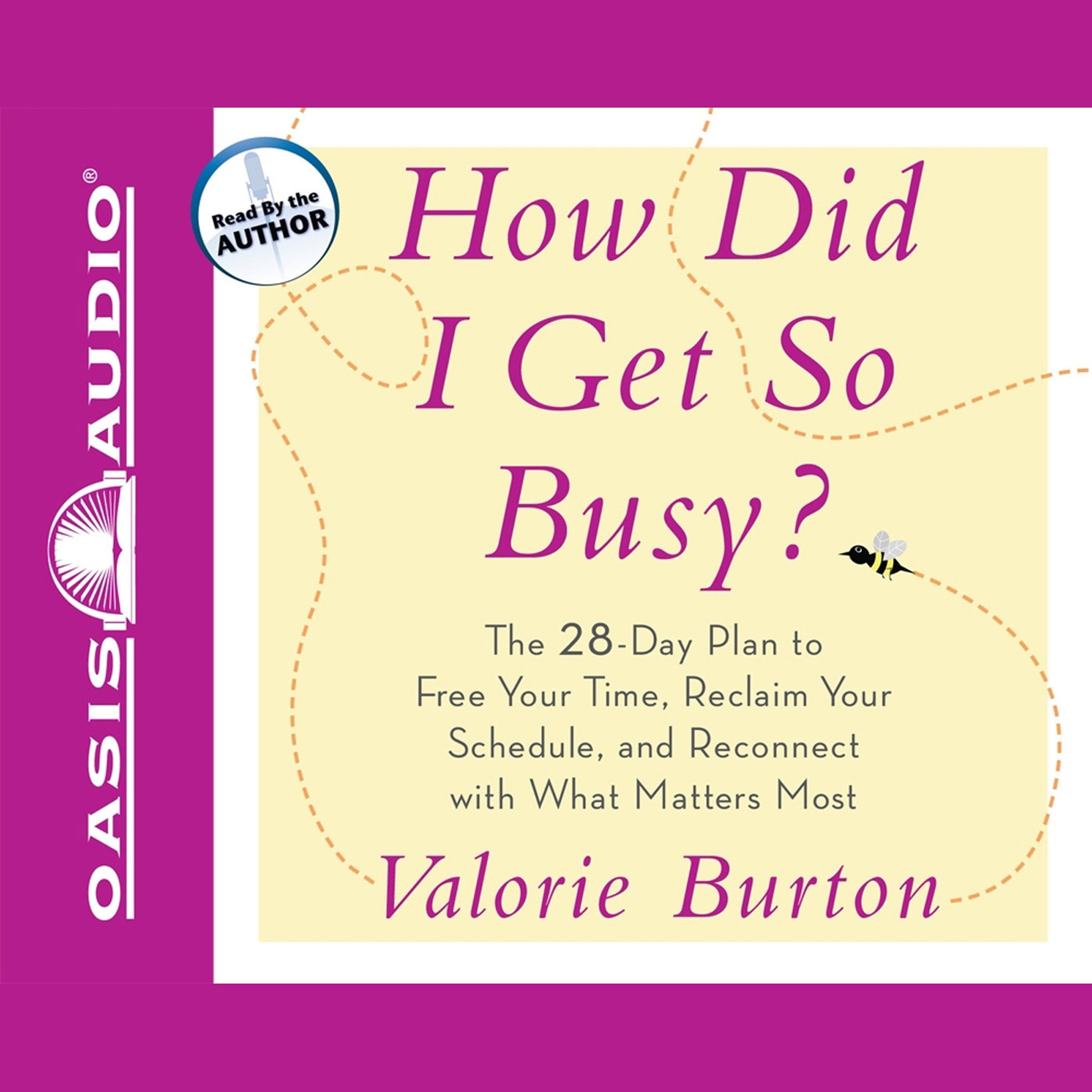 How Did I Get So Busy?