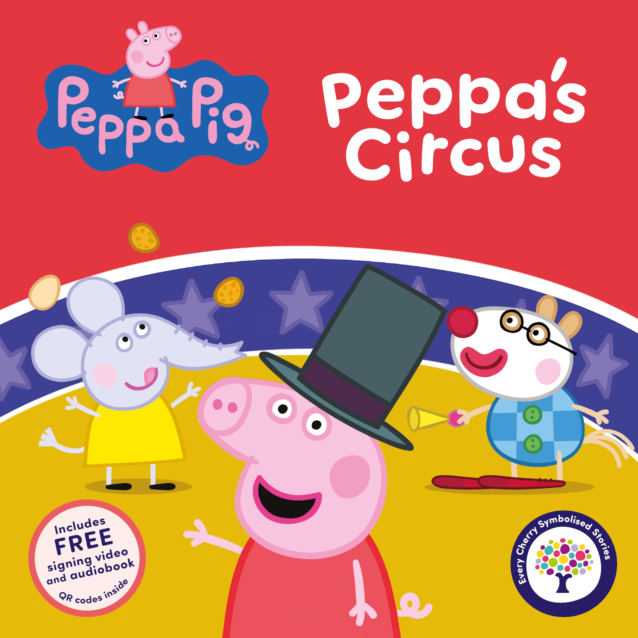 Peppa Pig: Peppa's Circus - A Symbolised Picture Book (Peppa Pig Symbolised Stories)
