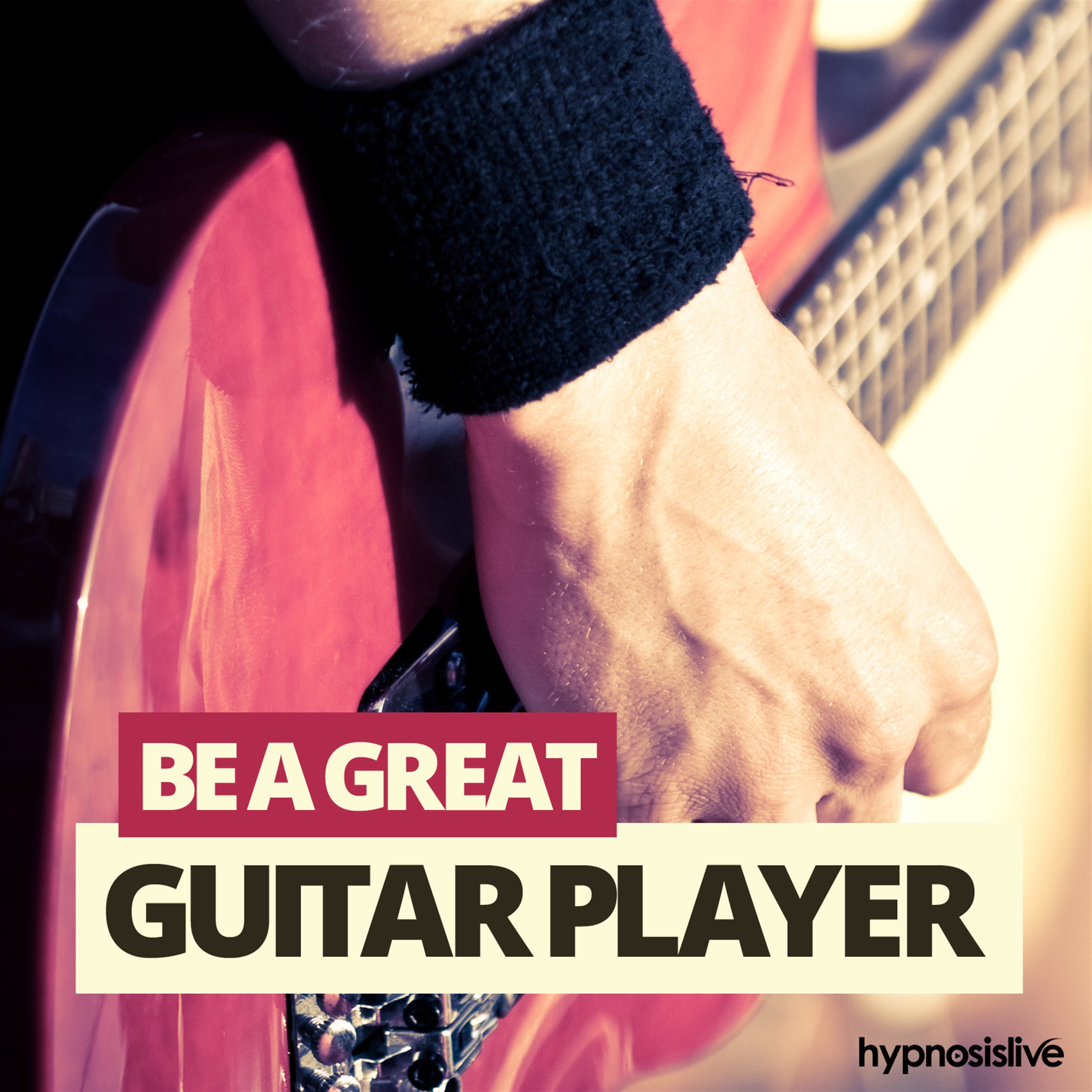Be a Great Guitar Player Hypnosis