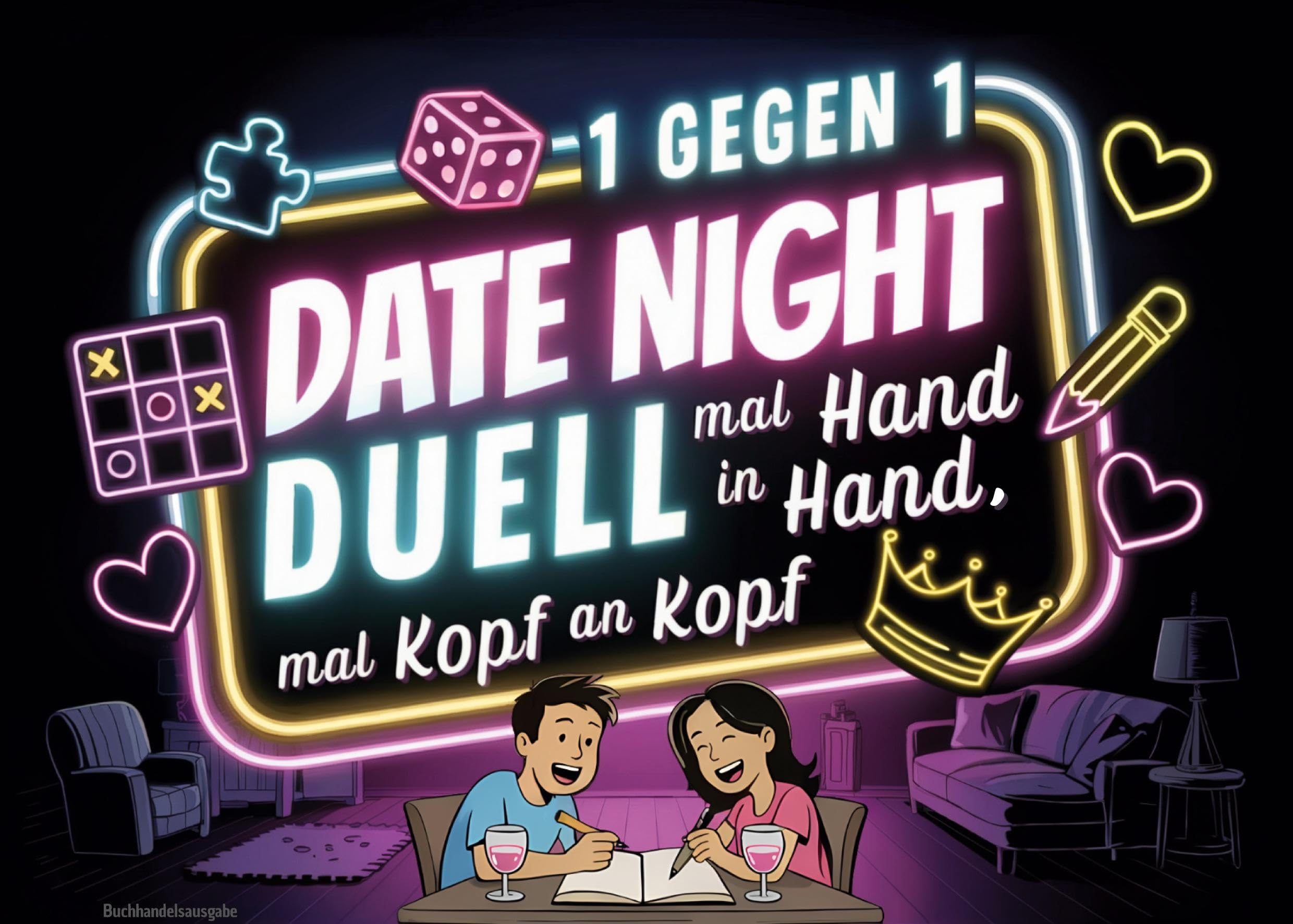 Date Night Duell: Das Duell Buch für Paare für mehr Nähe, Spaß & Quality Time | Buchhandelsausgabe
