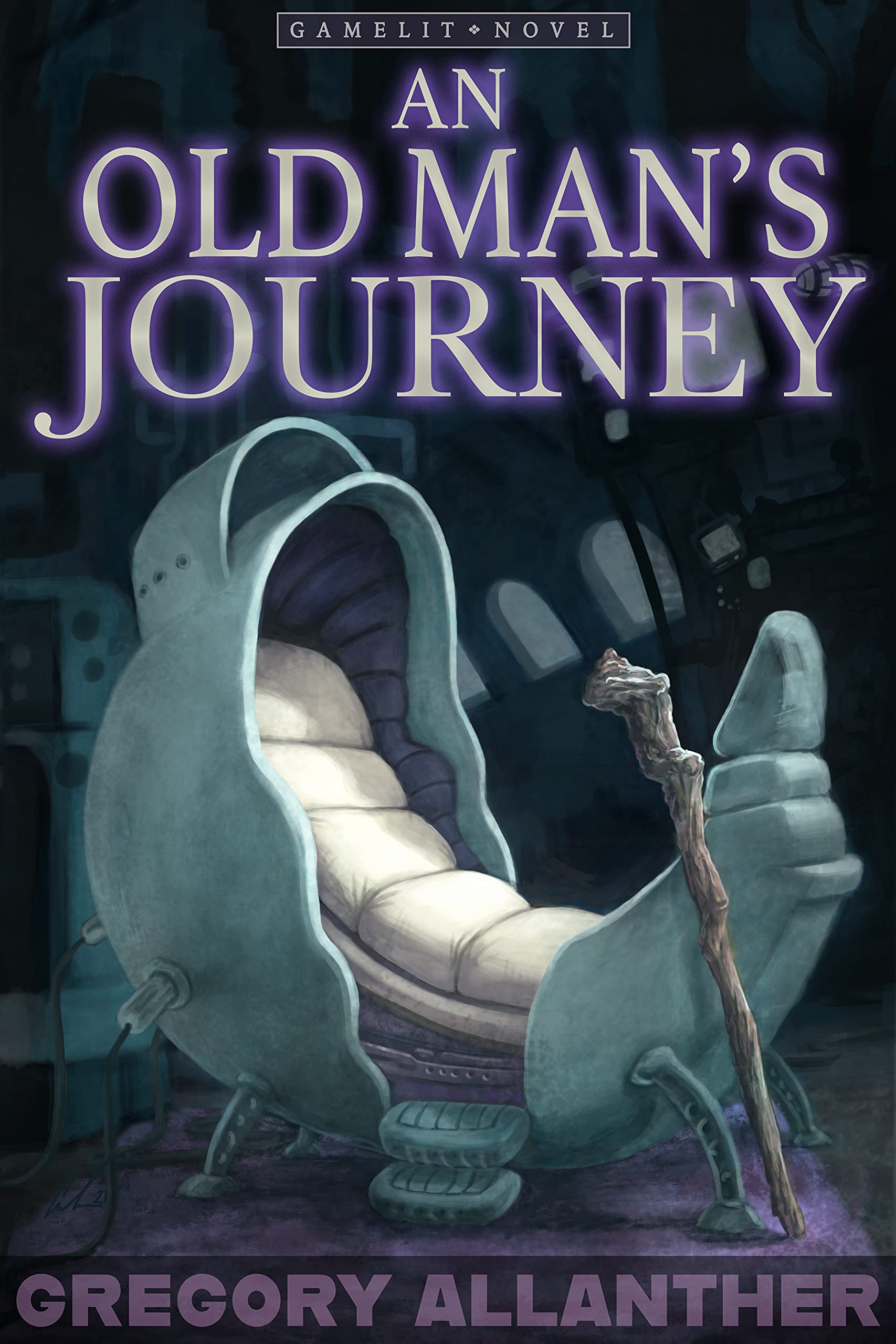 An Old Man's Journey: A LitRPG Adventure