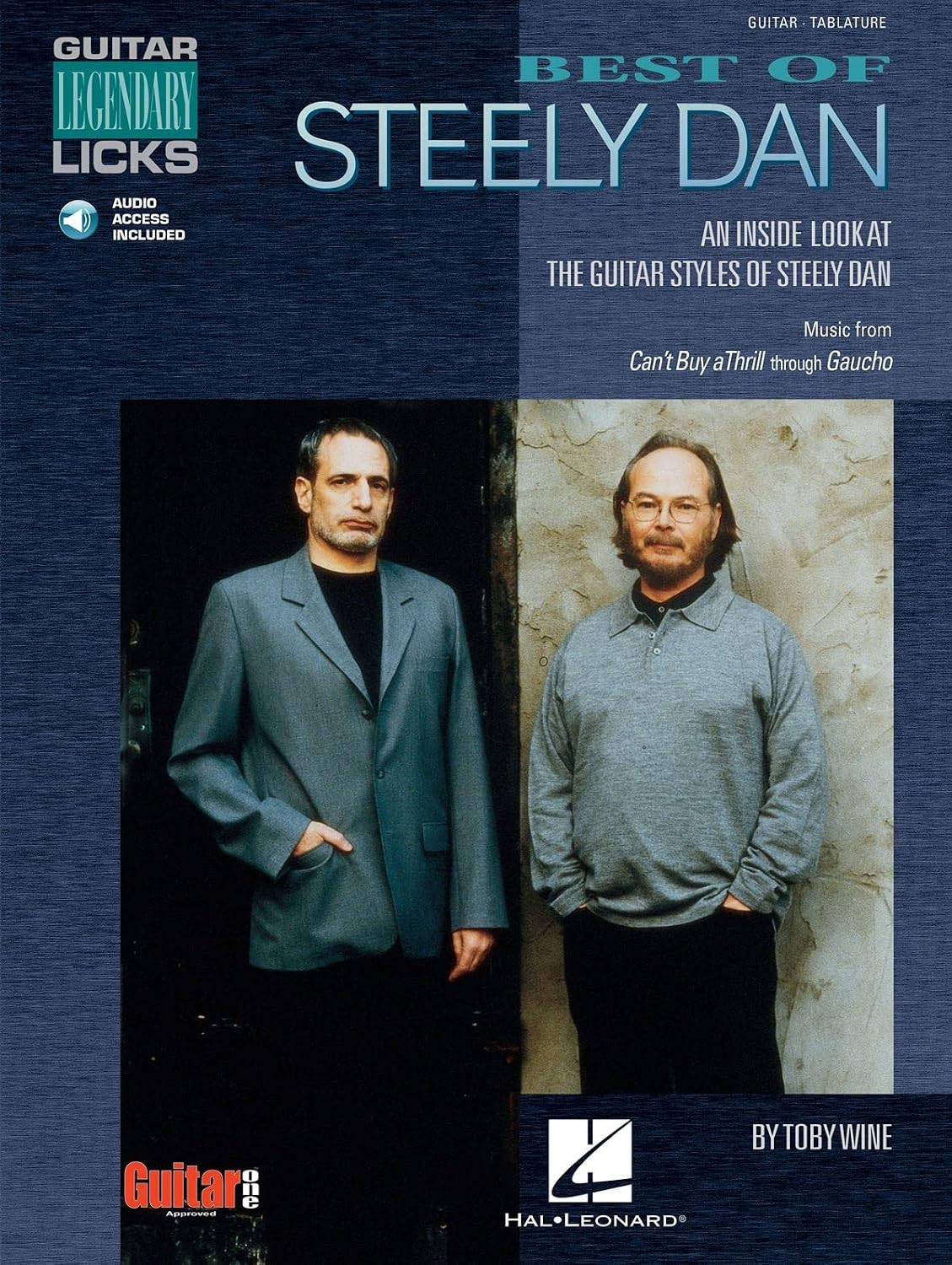 Best of Steely Dan Guitar Tab Songbook with Online Audio | Note-for-Note Guitar Transcriptions, Lessons and Play-Along Tracks | Electric Guitar ... and Jazz-Rock Songs (Guitar Legendary Licks)