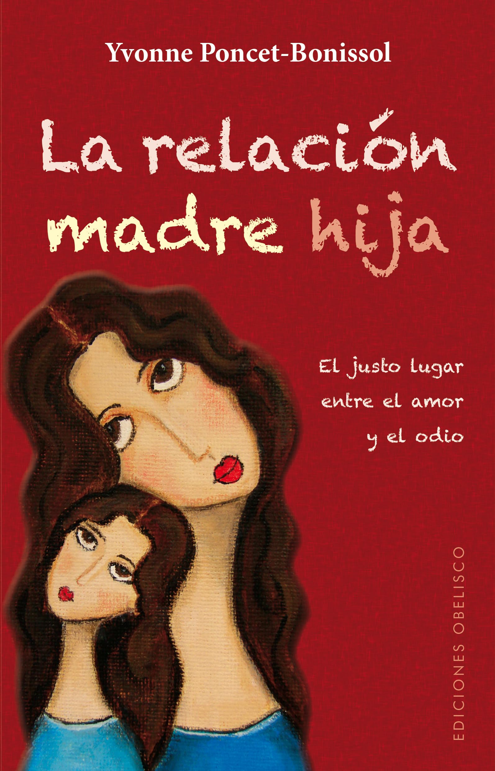 La Relacion Madre-Hija (PSICOLOGÍA)