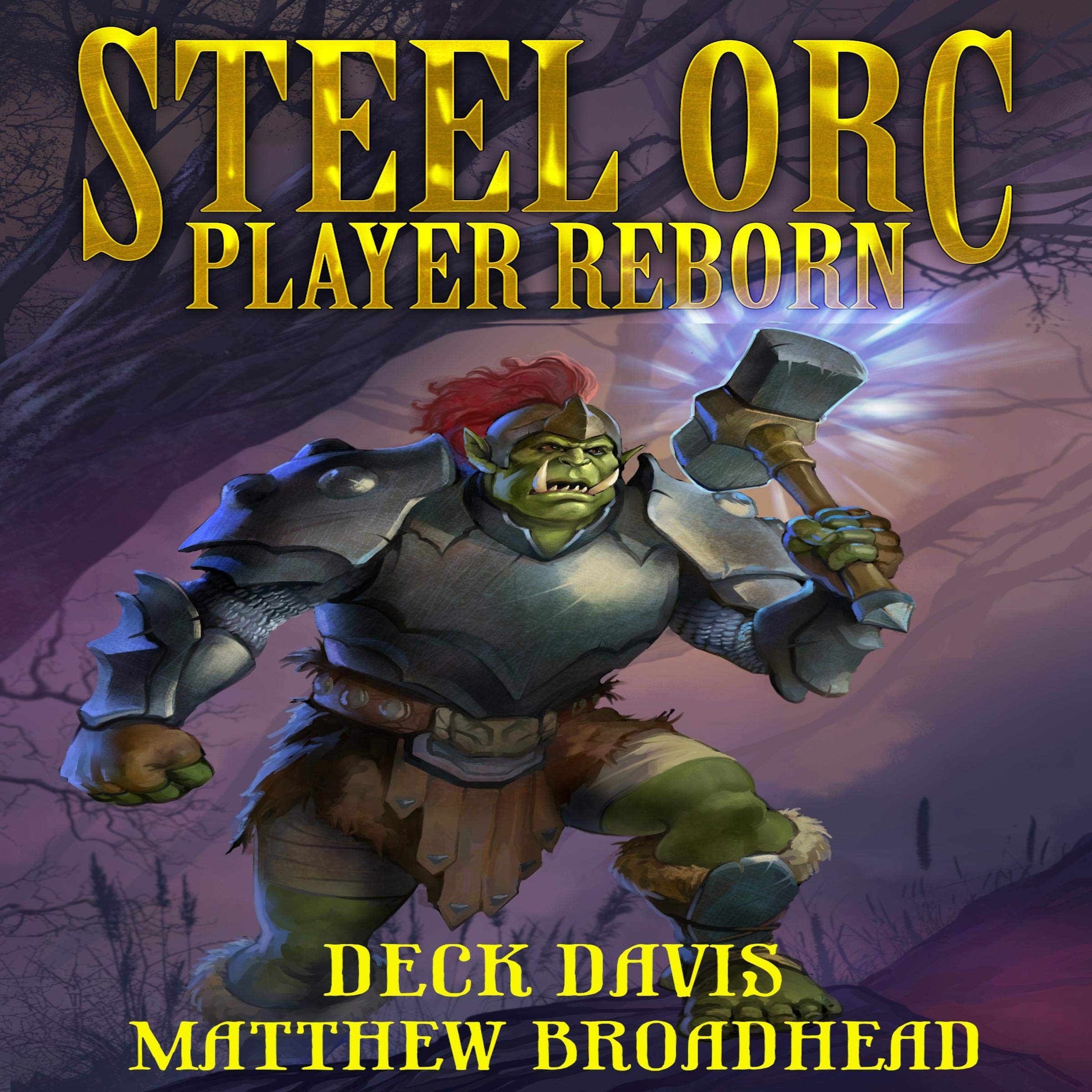 Cover art for Steel Orc: Player Reborn