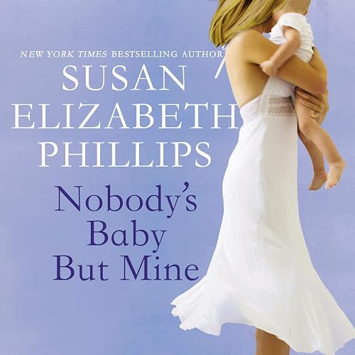 Nobody's Baby But Mine: Chicago Stars, Book 3