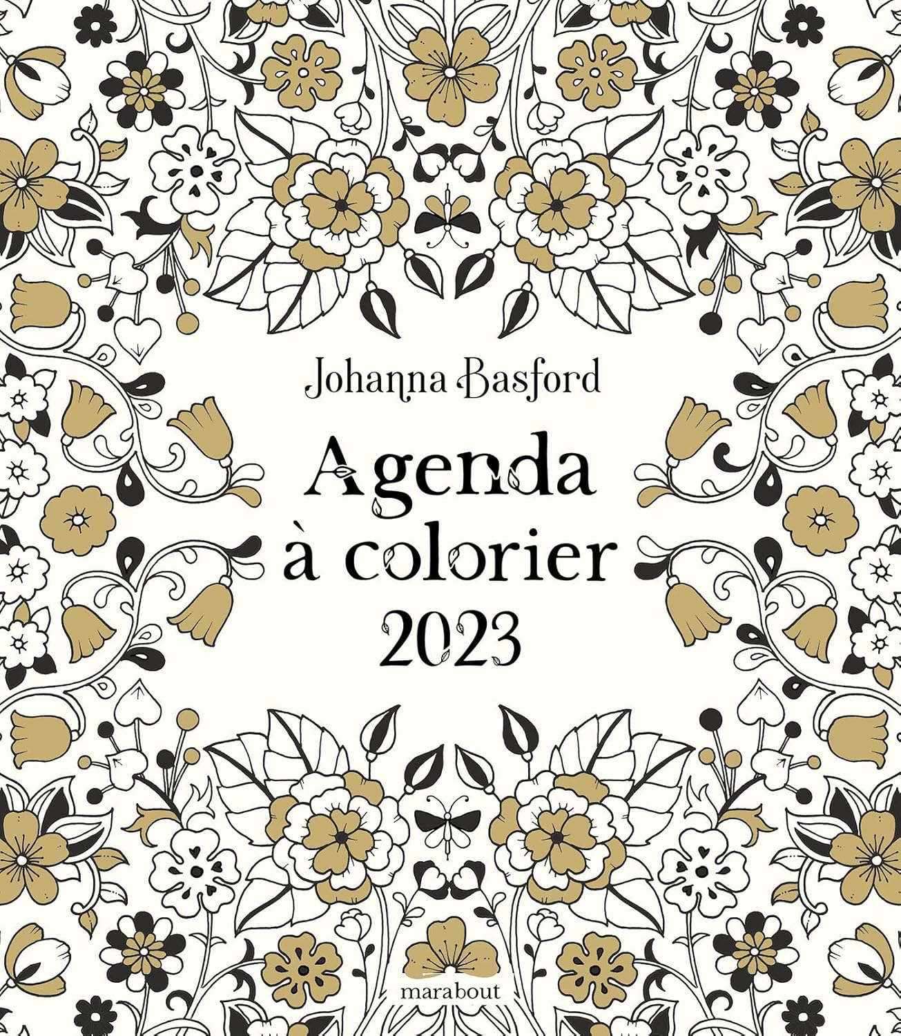Agenda à Colorier 2023 Johanna Basford Basford Johanna Amazon Ca