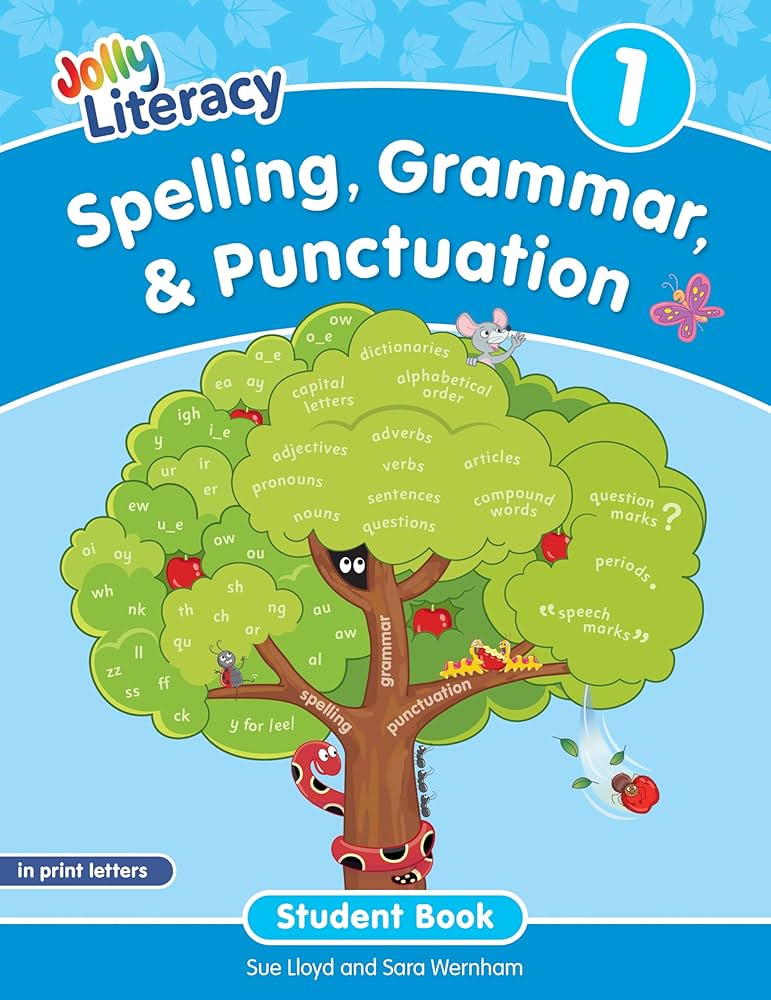 Spelling, Grammar, & Punctuation Student Book 1: In Print