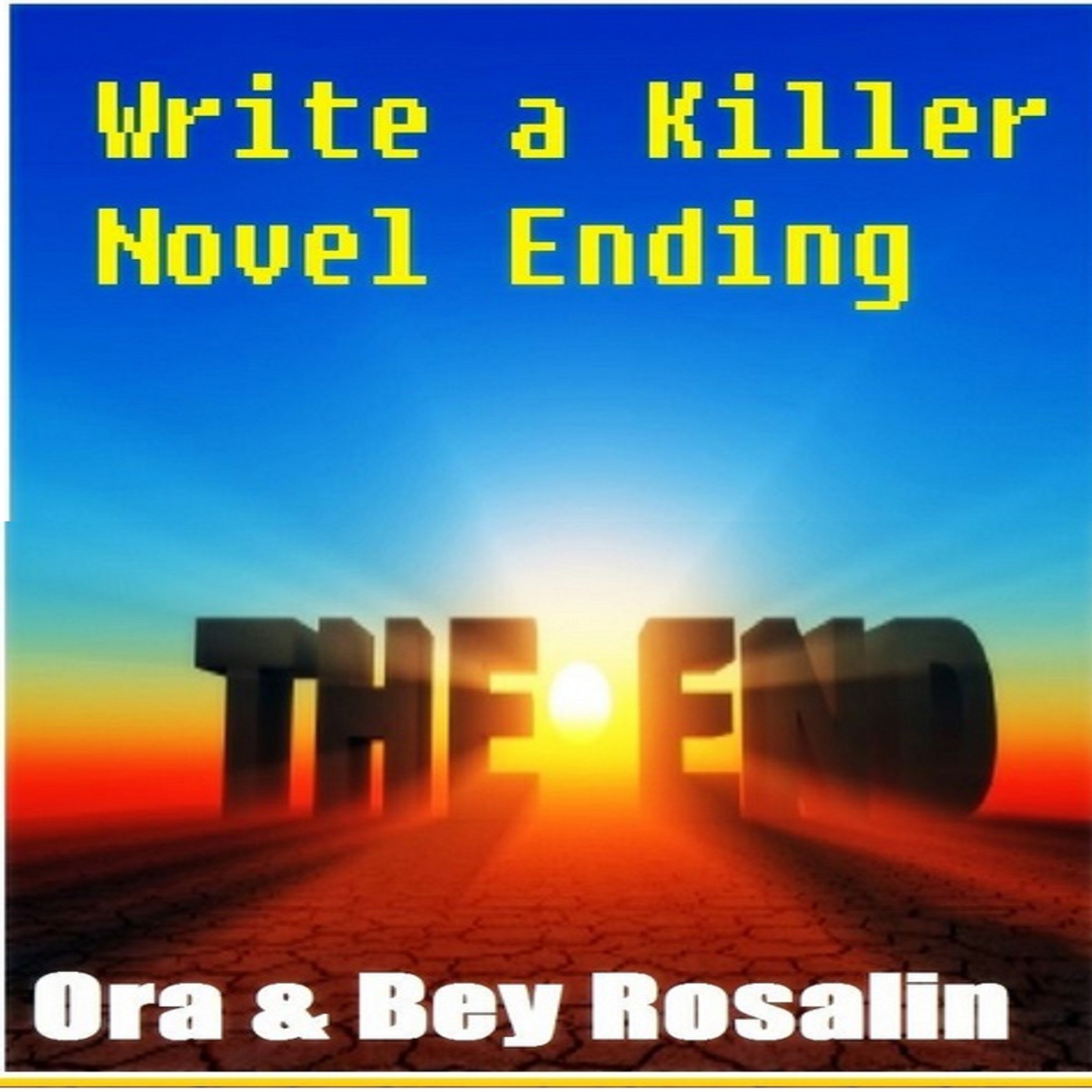 Cover art for How to Write a Killer Novel Ending