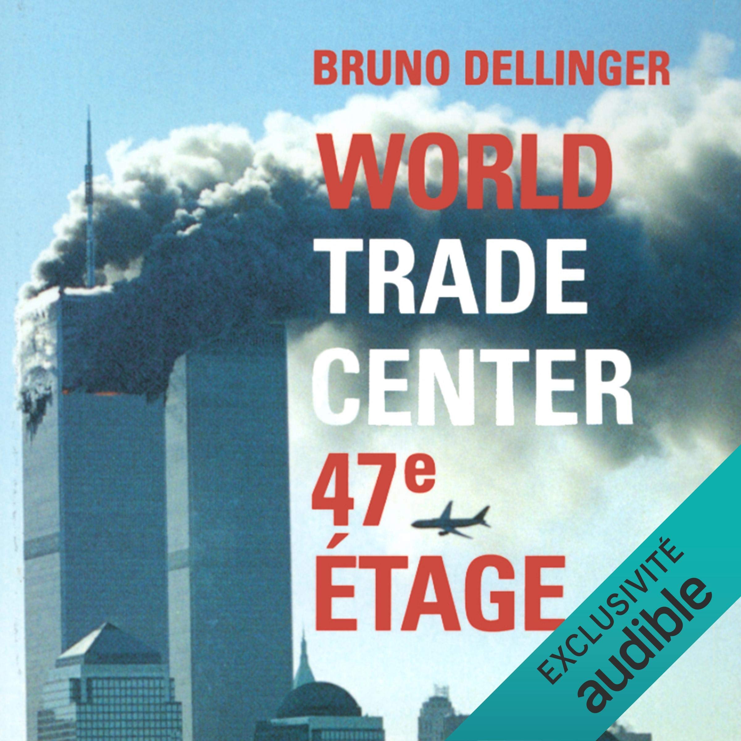 Cover art for World Trade Center, 47e étage