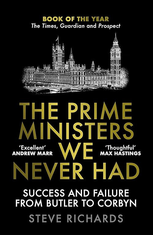The Prime Ministers We Never Had cover image