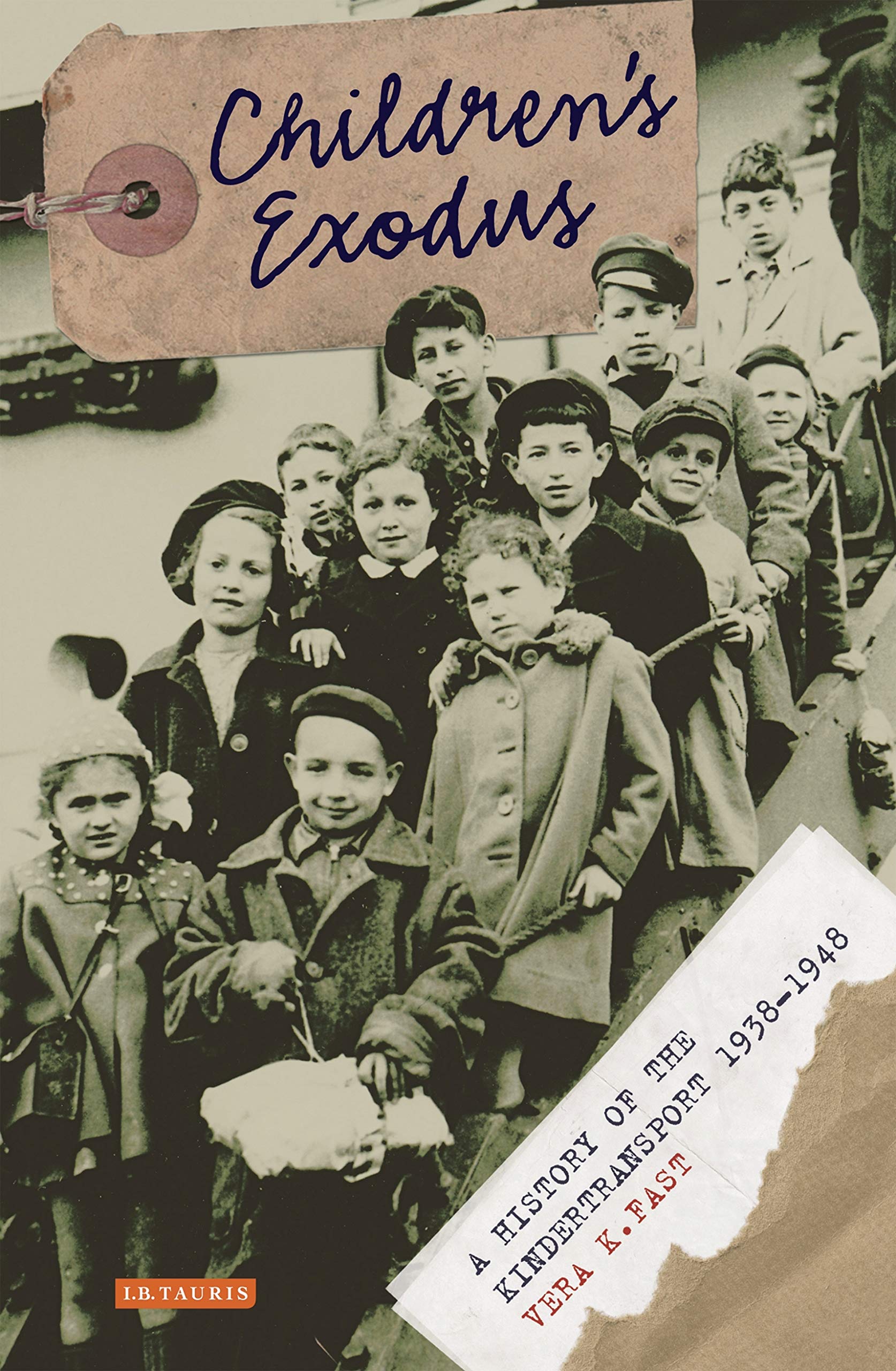 Buy Children's Exodus: A History of the Kindertransport โ BookShops.in