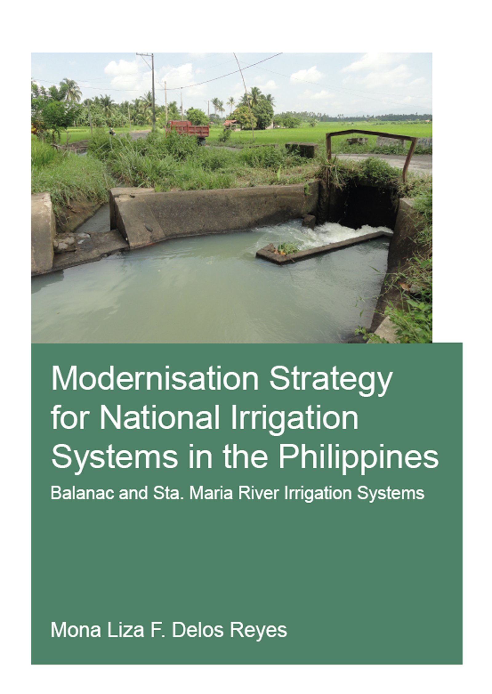 Buy Modernisation Strategy for National Irrigation Systems in the Philippines Balanac and Sta
