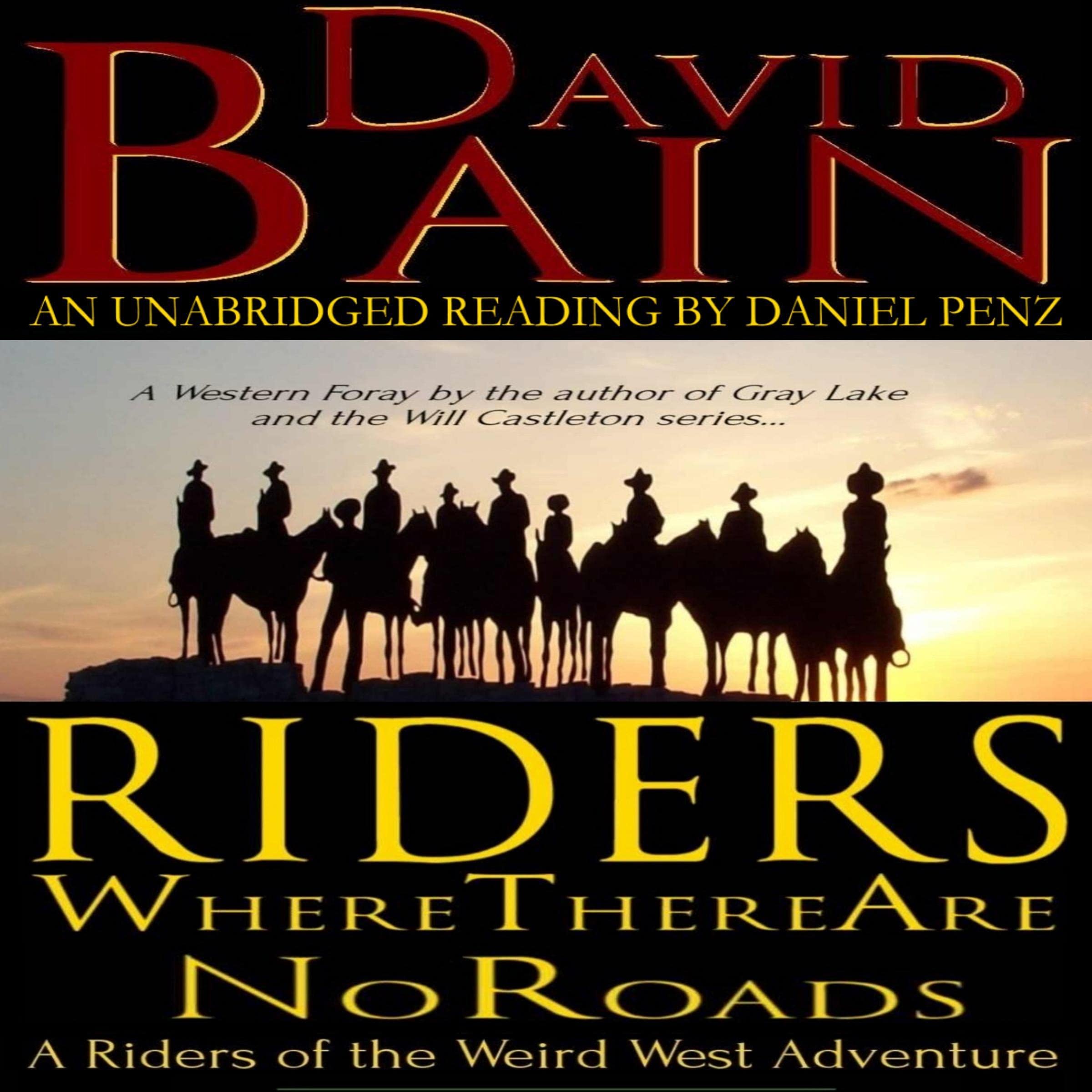 Riders Where There Are No Roads